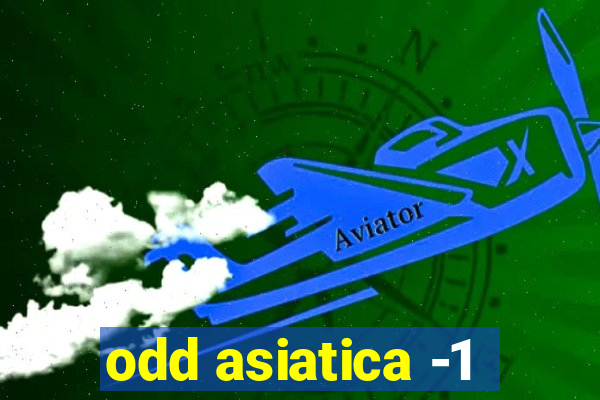 odd asiatica -1