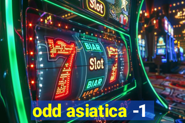 odd asiatica -1