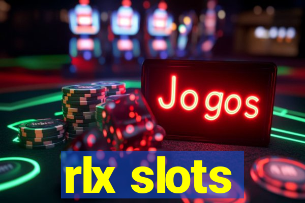 rlx slots