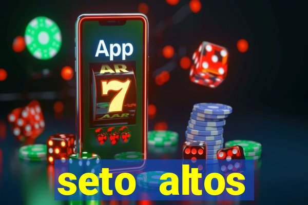 seto altos parâmetros para mim e para os outros