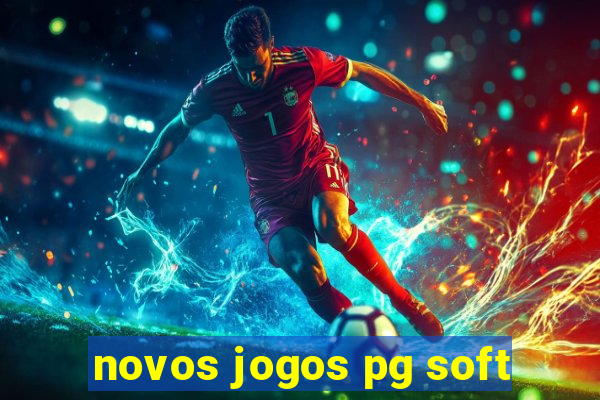 novos jogos pg soft