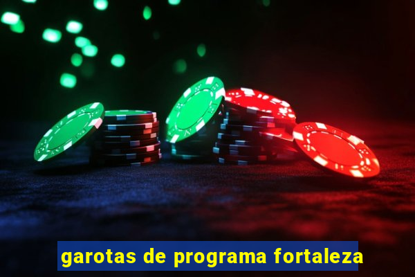 garotas de programa fortaleza