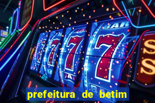 prefeitura de betim - contracheque