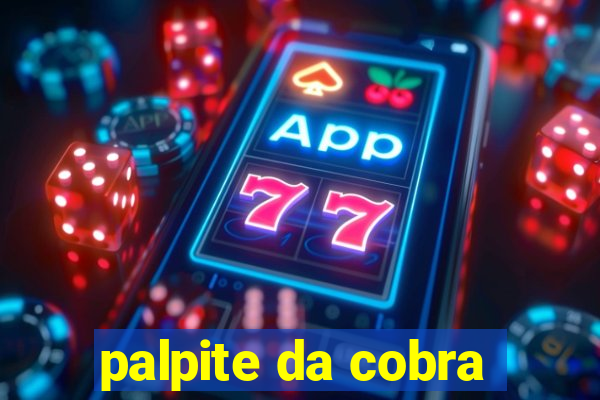 palpite da cobra