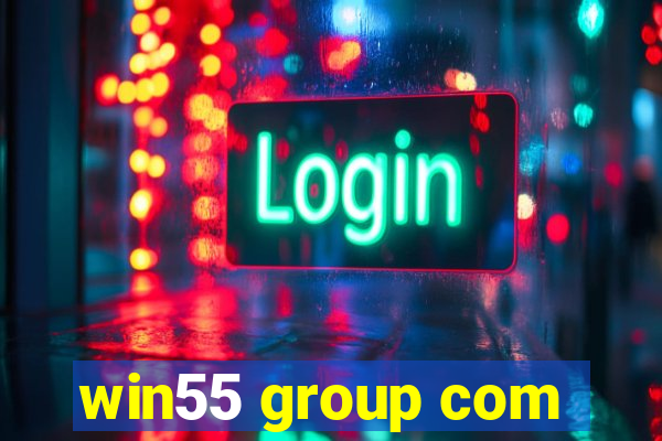win55 group com