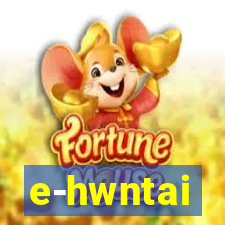 e-hwntai