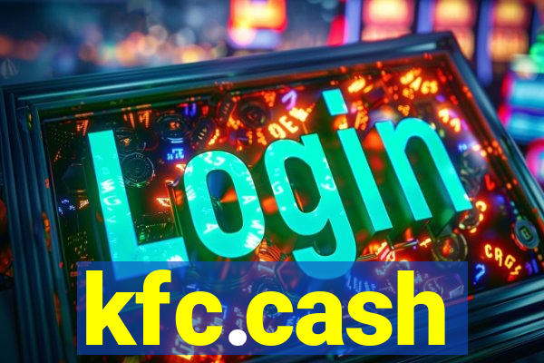 kfc.cash
