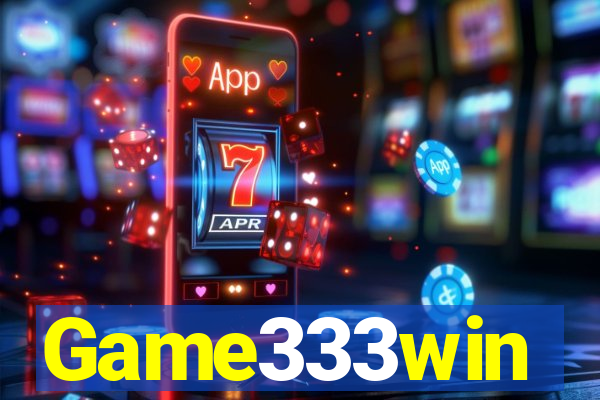 Game333win