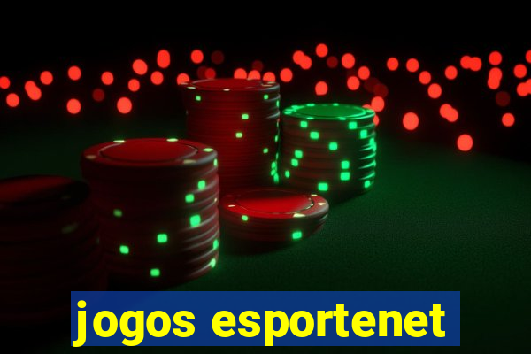 jogos esportenet