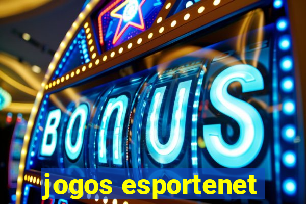 jogos esportenet