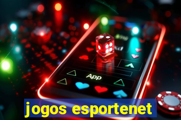 jogos esportenet