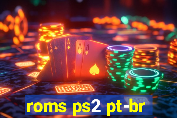 roms ps2 pt-br