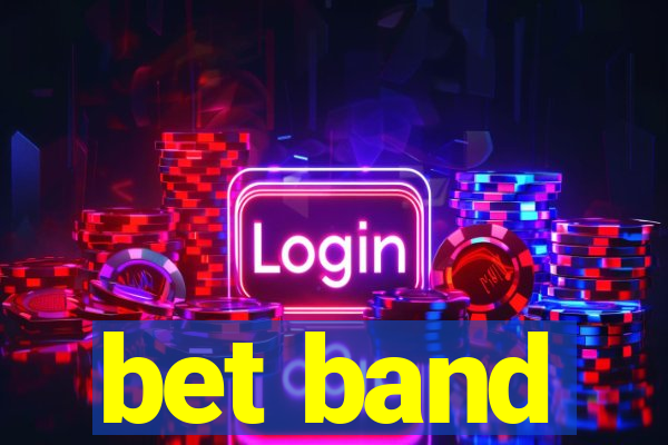 bet band