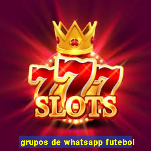 grupos de whatsapp futebol