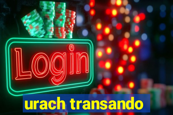urach transando