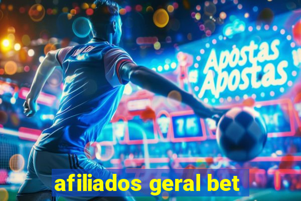 afiliados geral bet