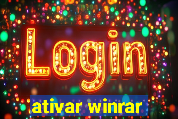 ativar winrar