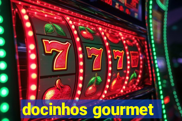 docinhos gourmet