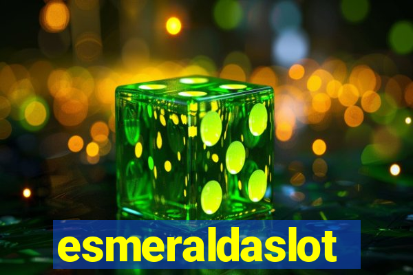 esmeraldaslot