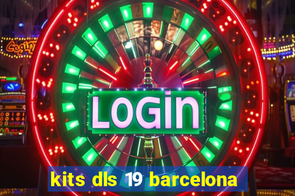 kits dls 19 barcelona