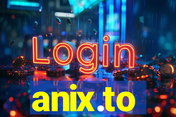anix.to