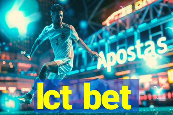 lct bet
