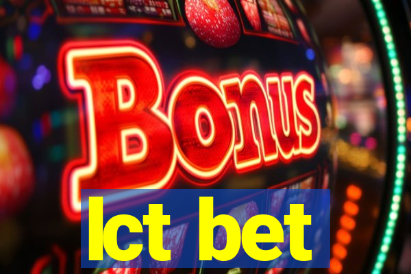 lct bet