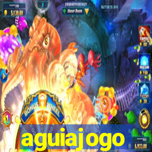 aguiajogo