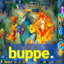 buppe.