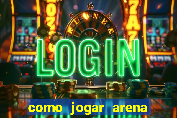 como jogar arena breakout: infinite