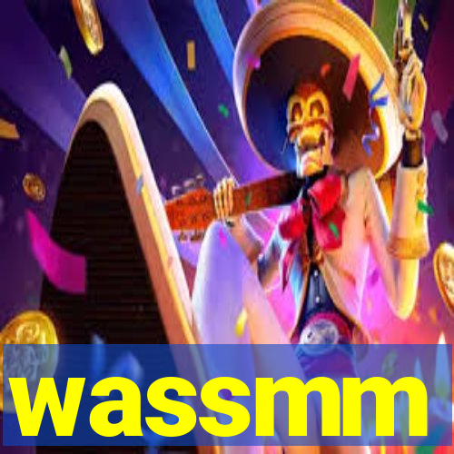 wassmm