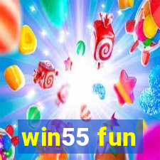 win55 fun