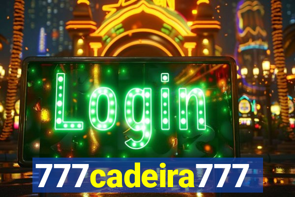 777cadeira777