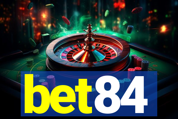bet84