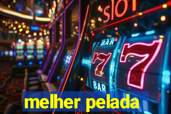 melher pelada