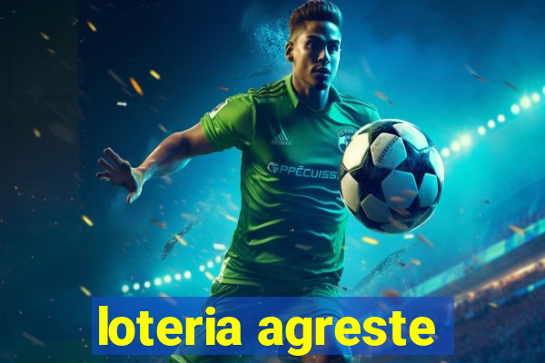 loteria agreste