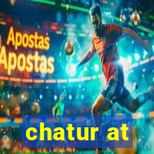chatur at