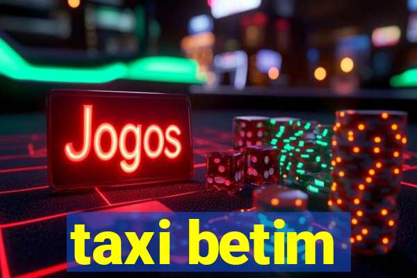taxi betim