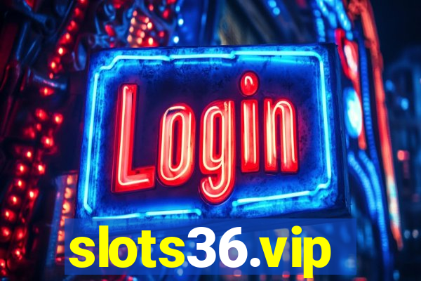 slots36.vip