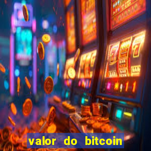valor do bitcoin em 2020 em reais