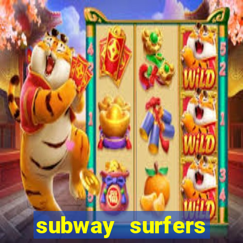 subway surfers money bet