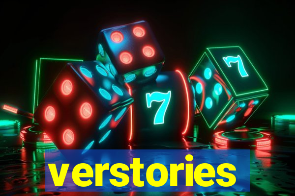 verstories