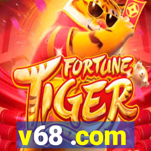 v68 .com