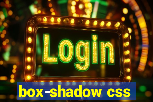 box-shadow css