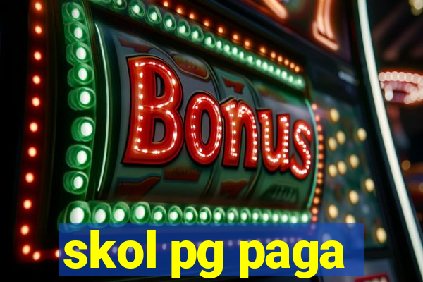 skol pg paga