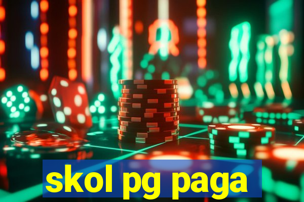 skol pg paga