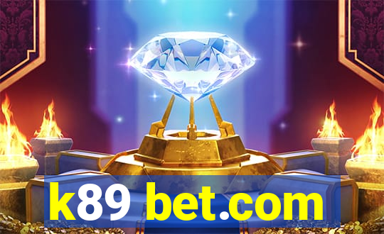 k89 bet.com