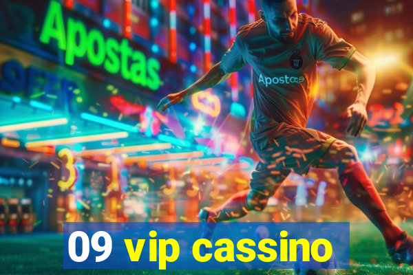 09 vip cassino