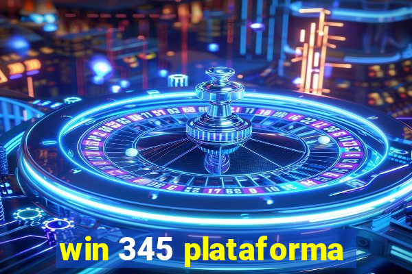 win 345 plataforma