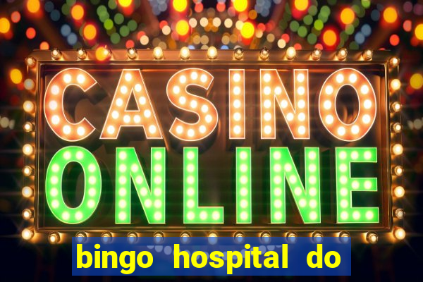 bingo hospital do cancer barretos